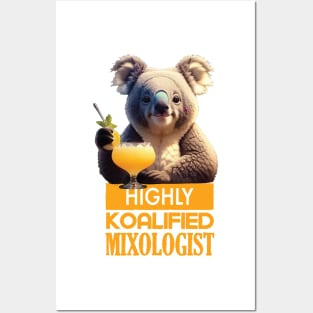 Just a Highly Koalified Mixologist Koala 8 Posters and Art